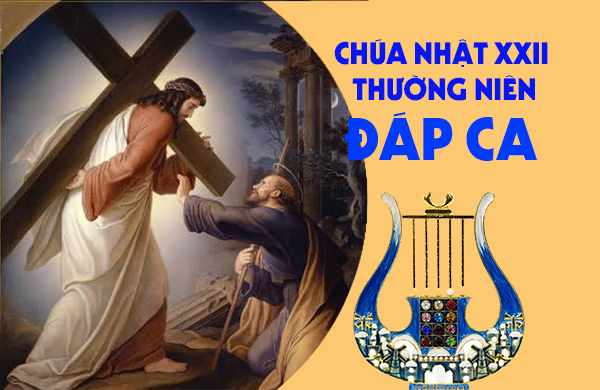 Đáp ca - Chúa nhật XXII thường niên - năm A